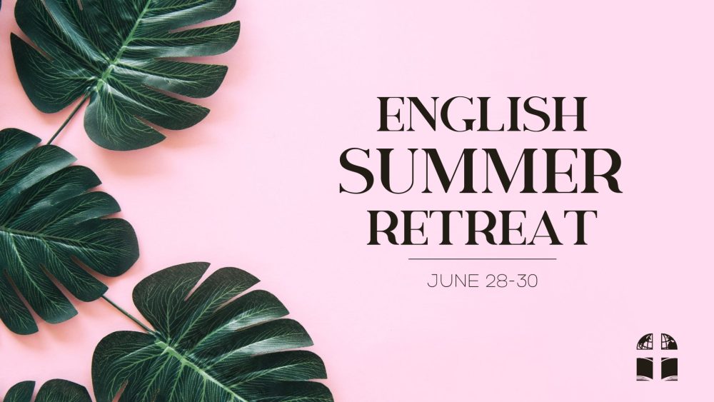 Read more about the article English Summer Retreat 2024